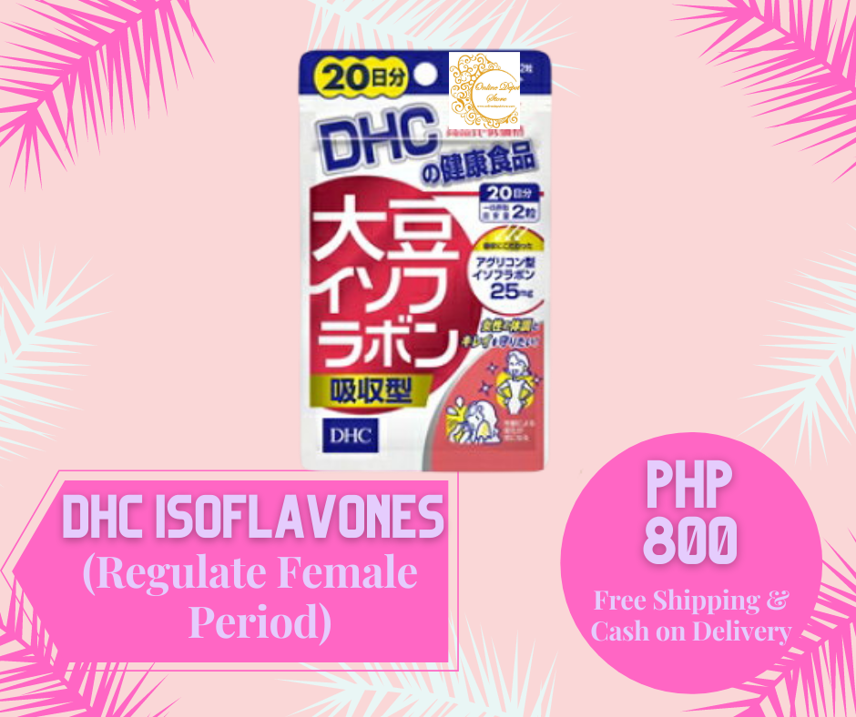 DHC ISoflavones (Regulate female period) or hormonal Imbalance